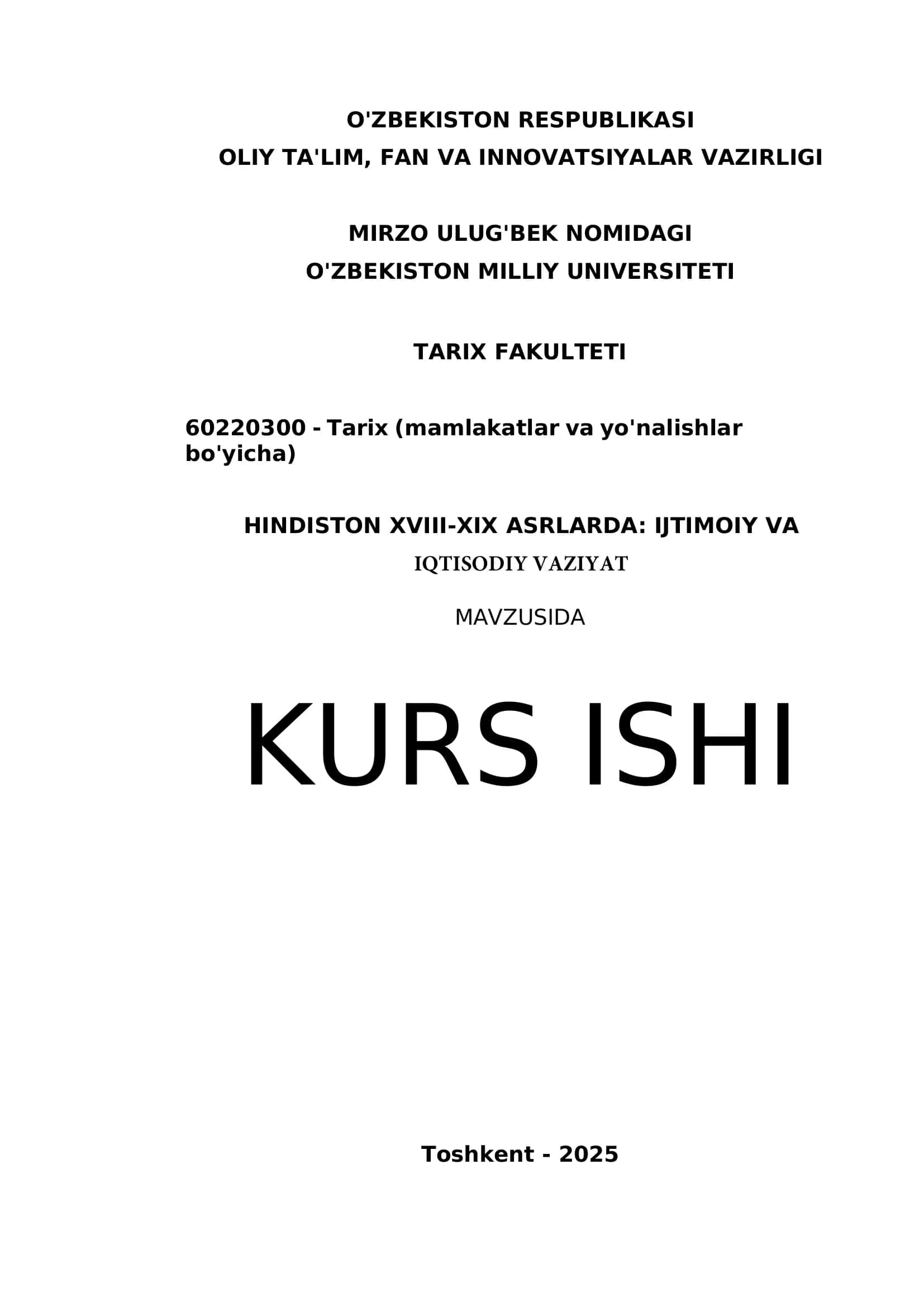 HINDISTON XVIII-XIX ASRLARDA: IJTIMOIY VA IQTISODIY VAZIYAT 1