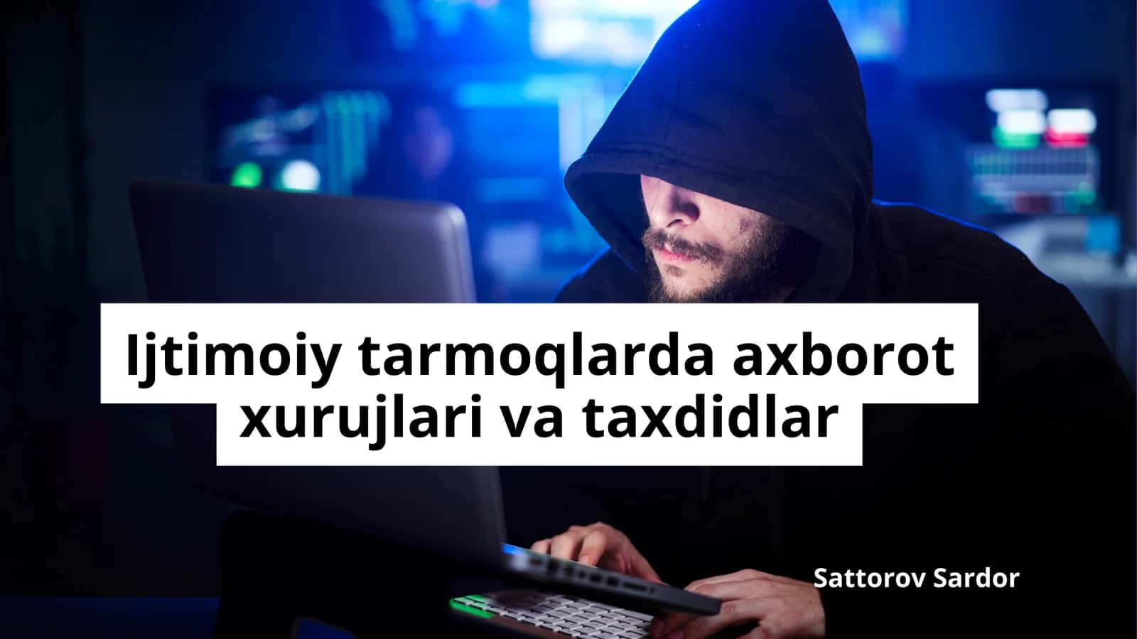 Axborot xurujlari va taxdidlar 1