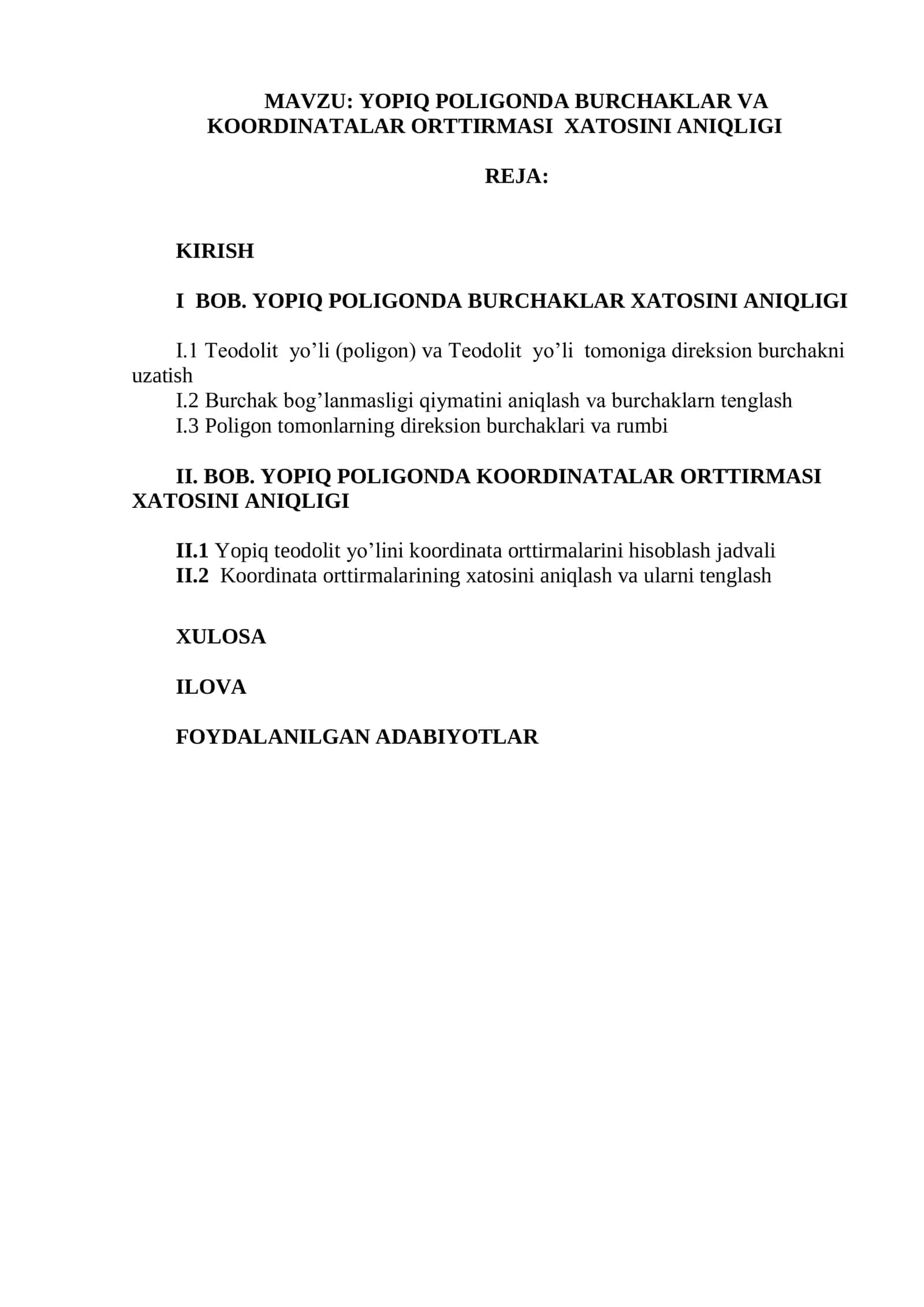 Yopiq poligonda burchaklar va koordinatalar orttirmasi xatosini aniqligi 1