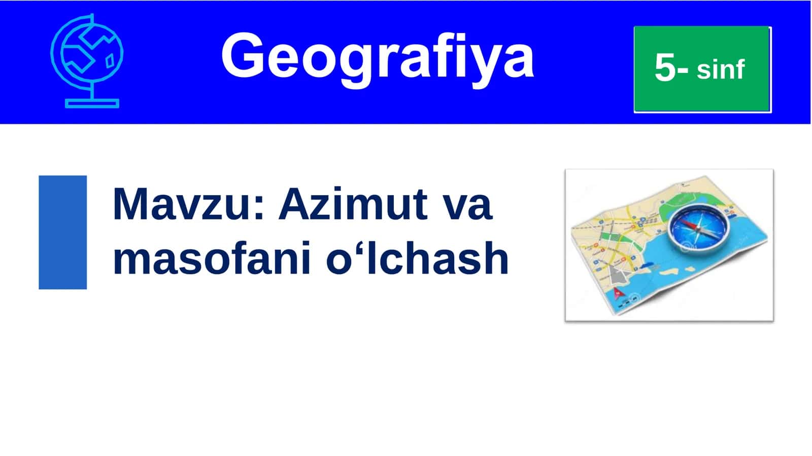 Azimut va masofani o‘lchash 1