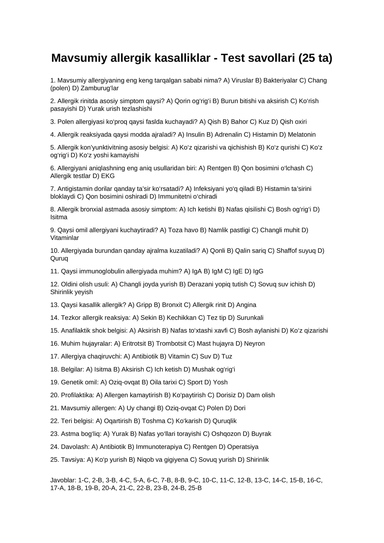 Mavsumiy allergik kasalliklar - Test savollari (25 ta) 1
