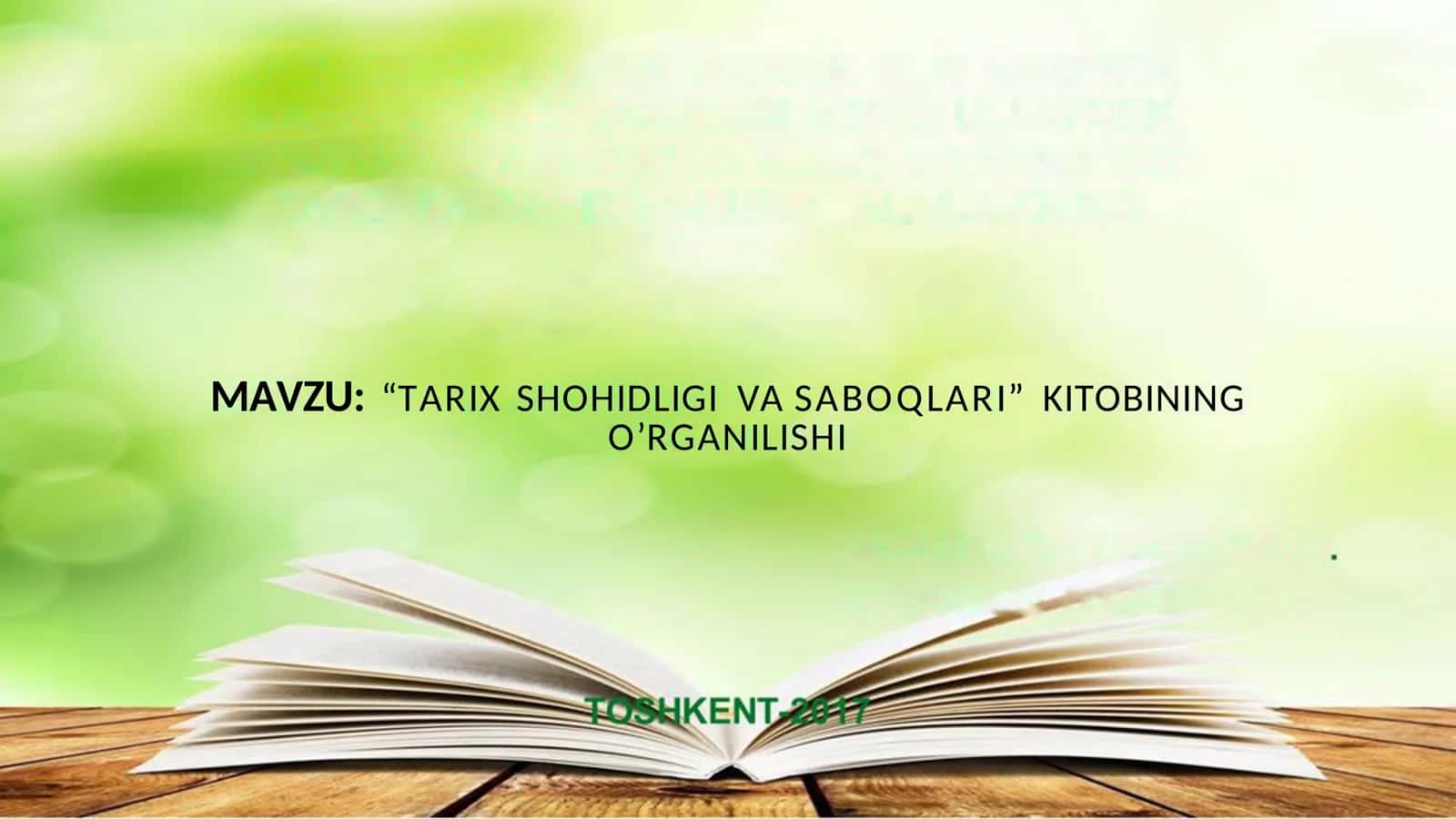 “TARIX SHOHIDLIGI VA SABOQLARI” KITOBINING O’RGANILISHI 1