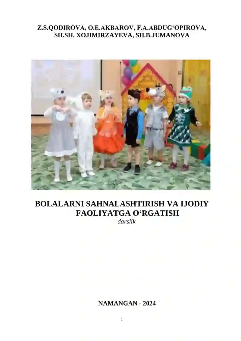 Bolalarni sahnalashtirish va ijodiy faoliyatga o‘rgatish 1