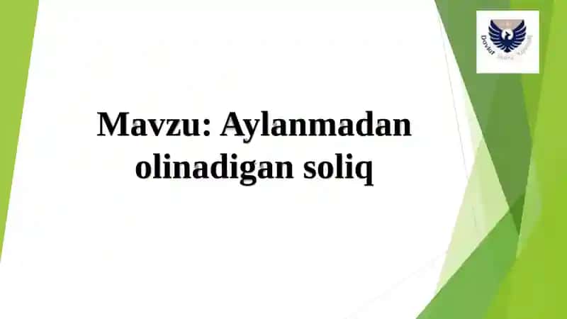 Aylanmadan olinadigan soliq 1