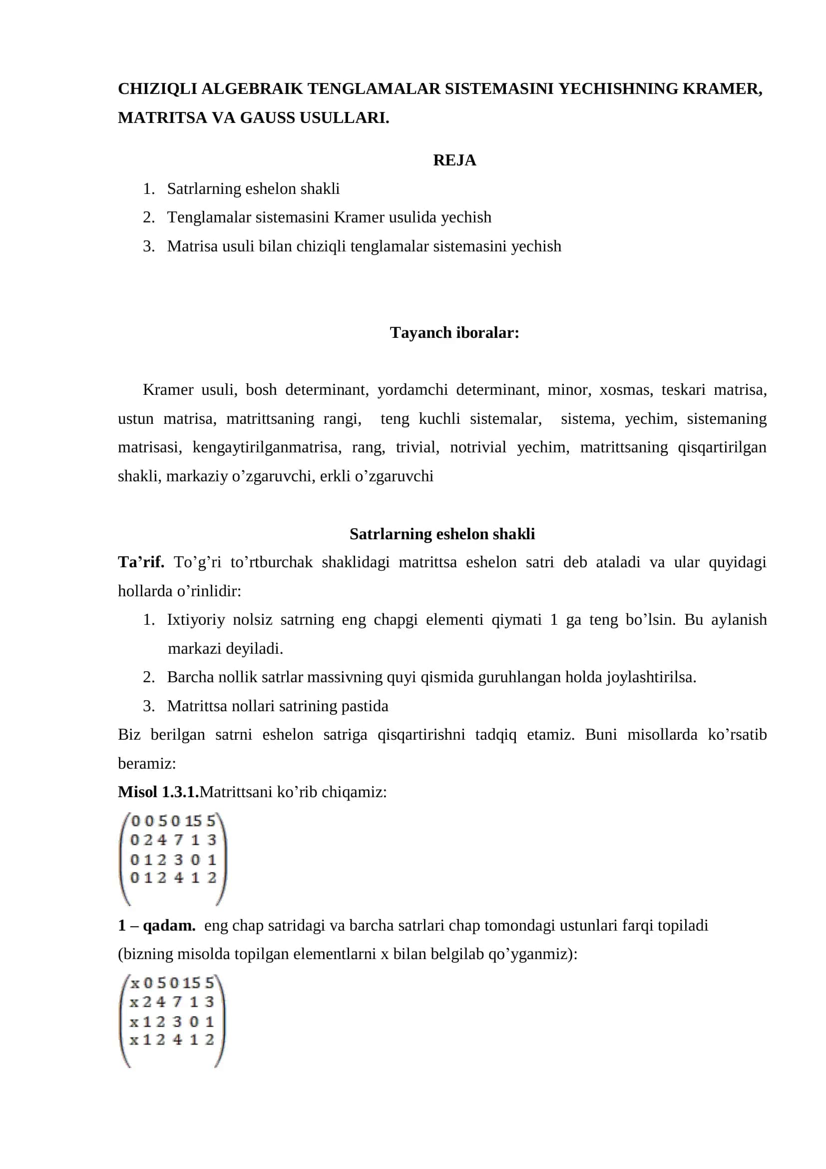 CHIZIQLI ALGEBRAIK TENGLAMALAR SISTEMASINI YECHISHNING KRAMER,  MATRITSA VA GAUSS USULLARI. 1