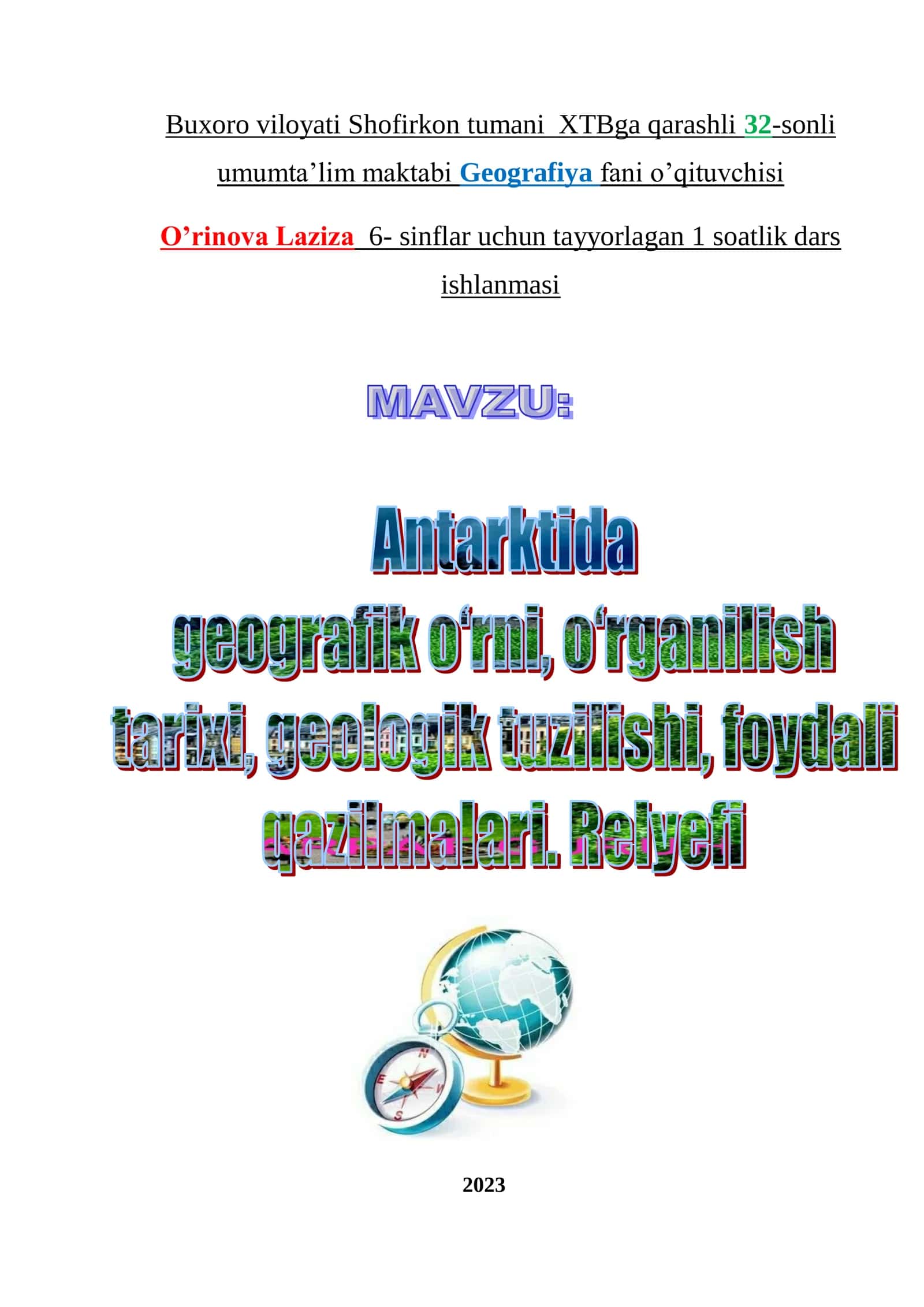 6-sinf Geografiya fani Antarktida geografik o'rni, o'rganilish tarixi, geologik tuzilishi, foydali qazilmalari va relyefi 1