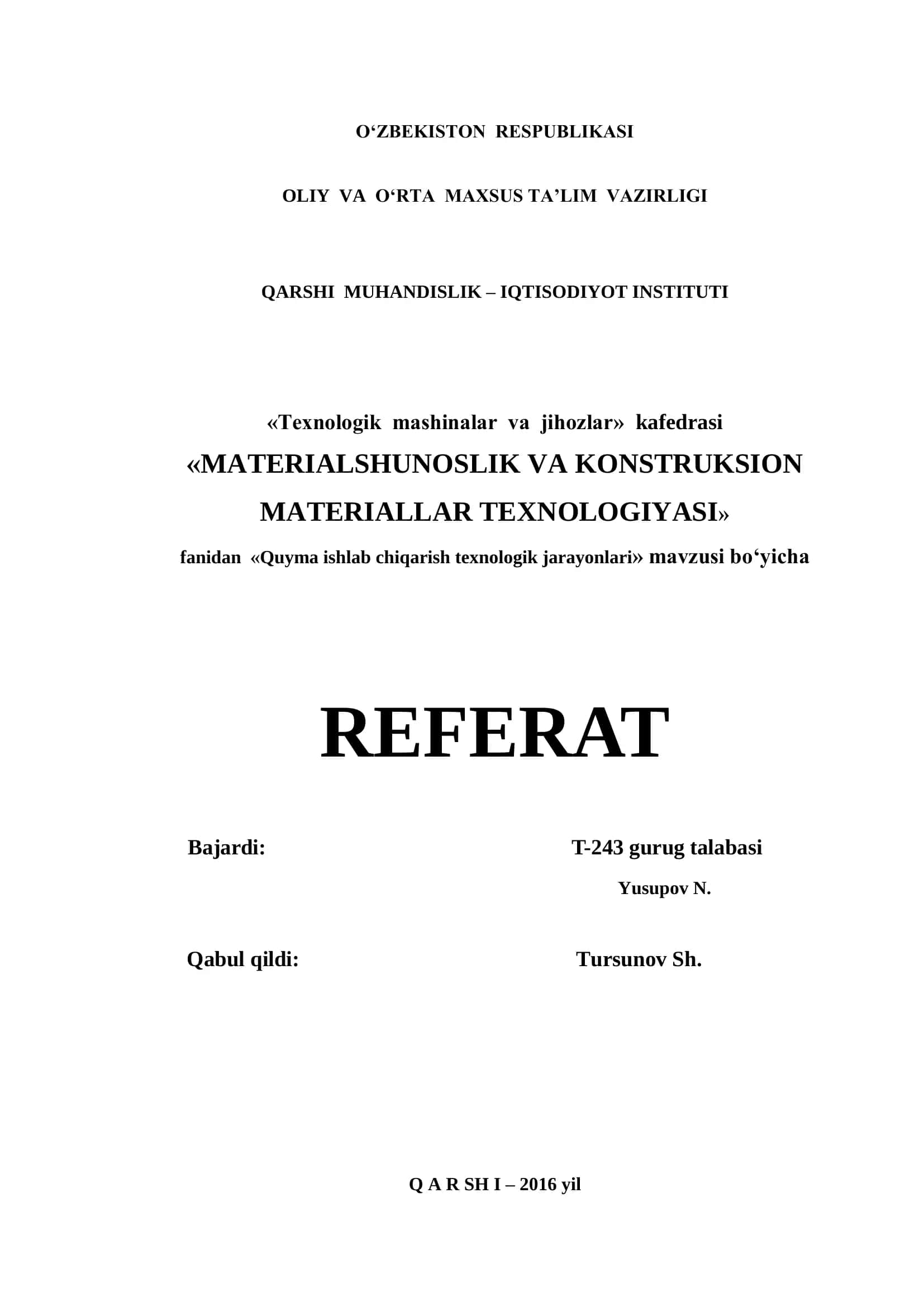 Quyma ishlab chiqarish texnologik jarayonlari 1