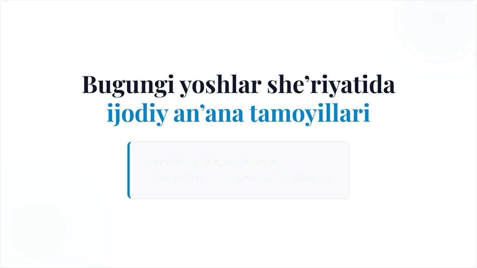 Bugungi yoshlar she'riyatida ijodiy an'ana tamoyillari 1