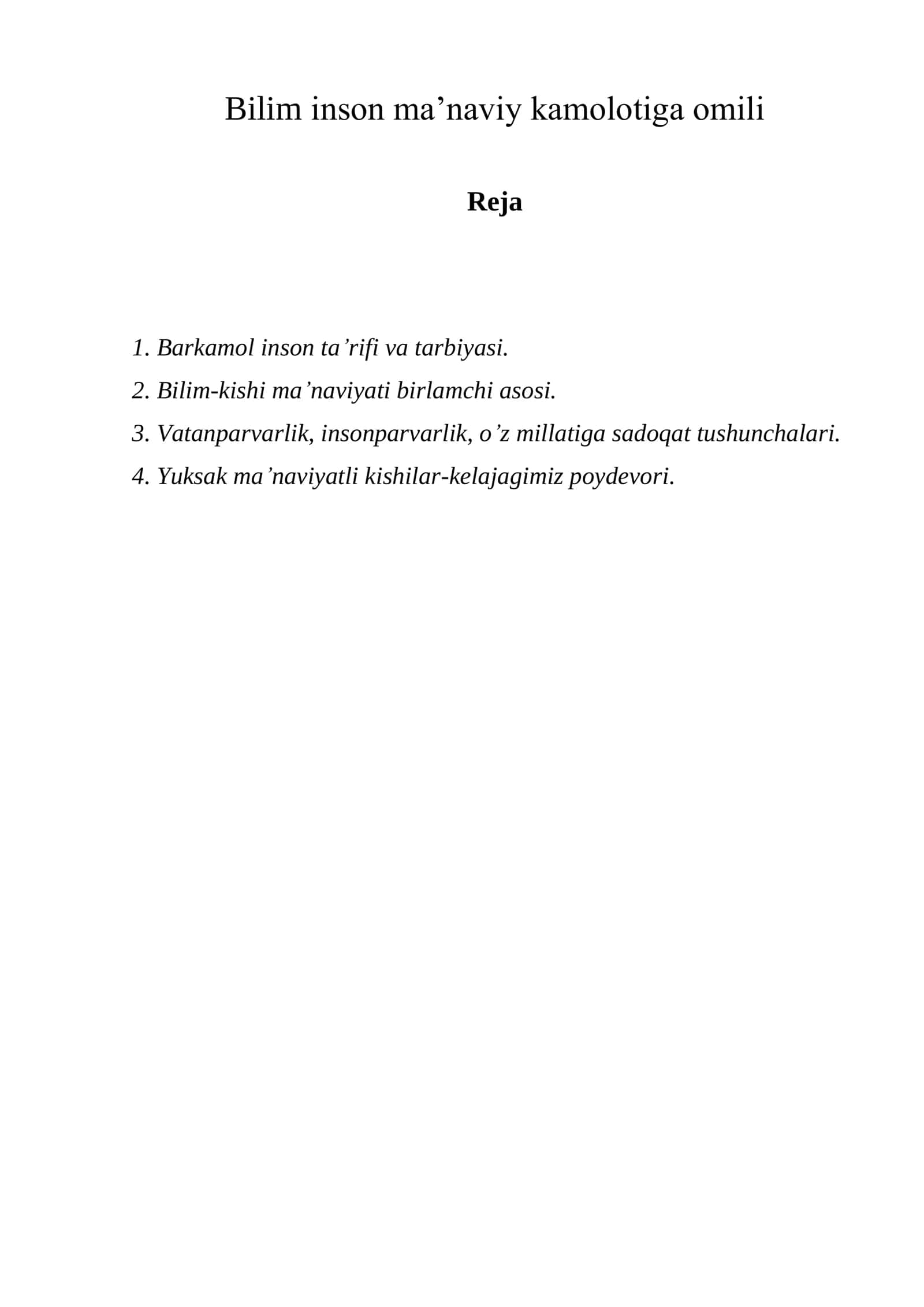Bilim inson ma’naviy kamolotiga omili 1