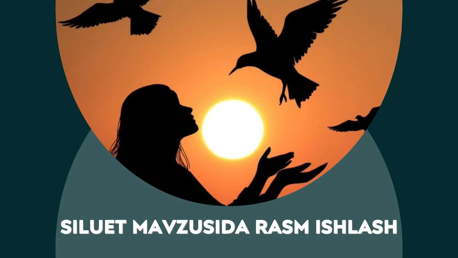SILUET MAVZUSIDA RASM ISHLASH 1