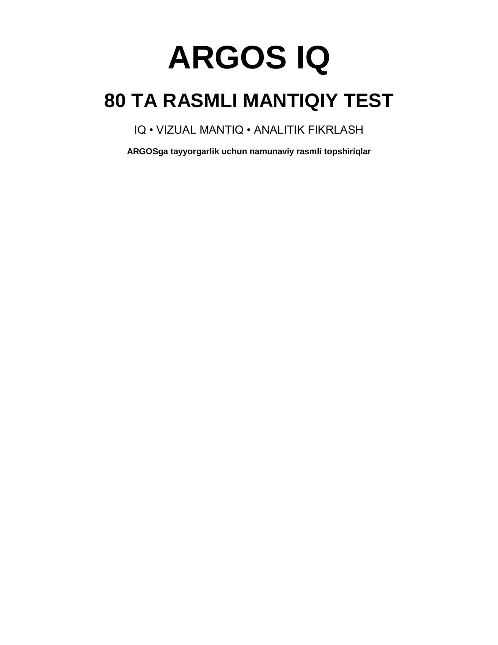 ARGOS IQ — 80 ta rasmli mantiqiy test 1