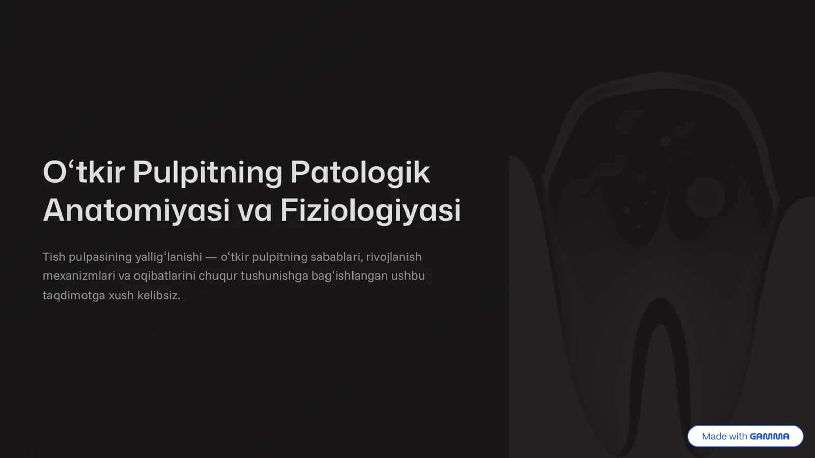 O'tkir Pulpitning Patologik Anatomiyasi va Fiziologiyasi 1