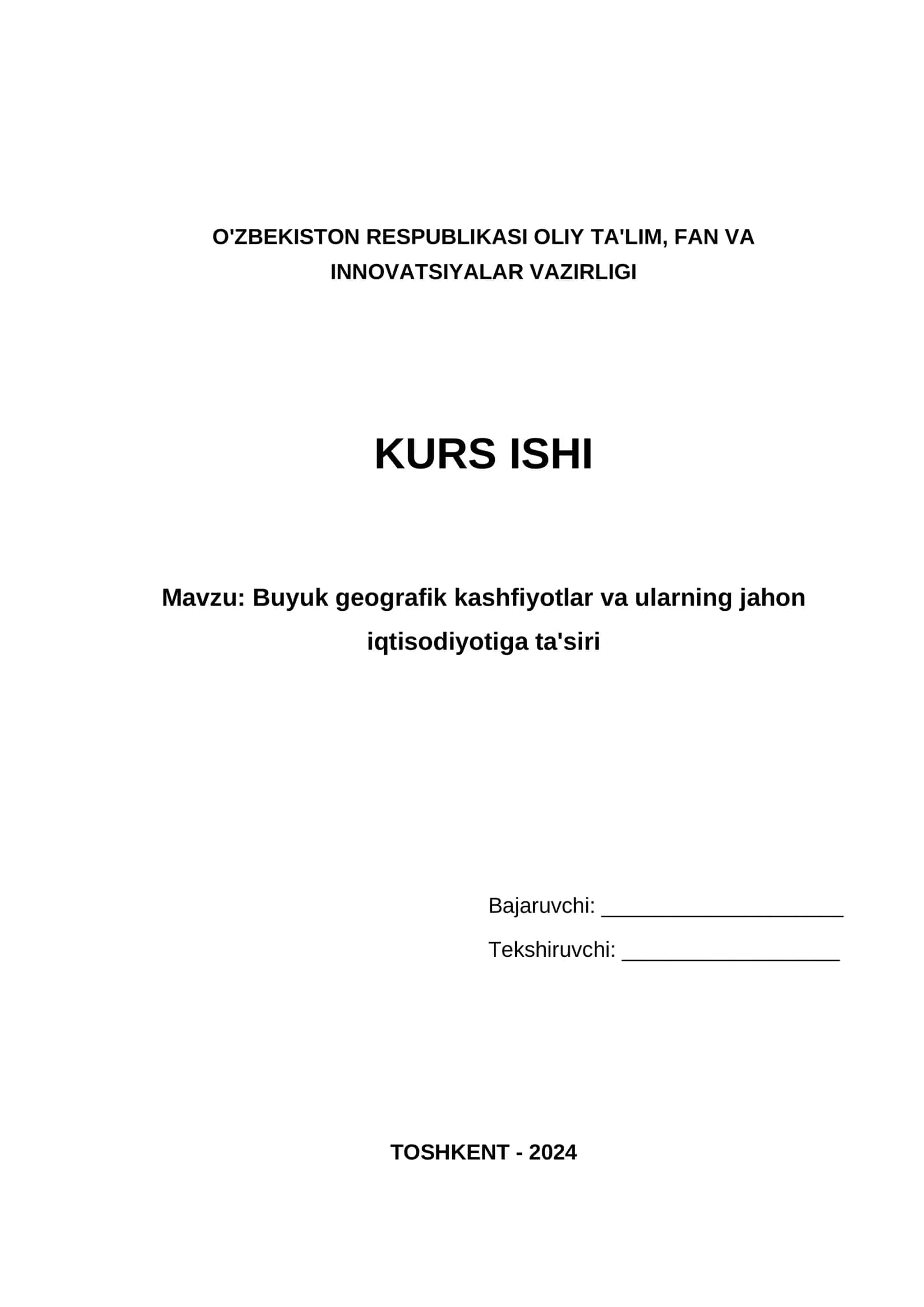 Buyuk geografik kashfiyotlar va ularning jahon iqtisodiyotiga ta'siri 1