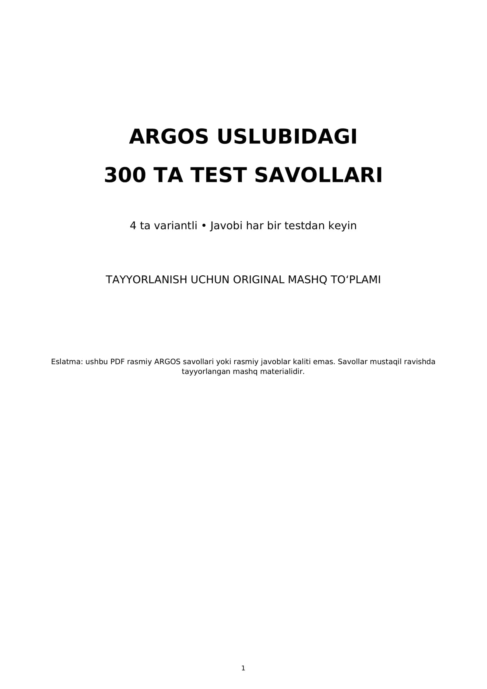 ARGOS USLUBIDAGI 300 TA TEST SAVOLLARI 1