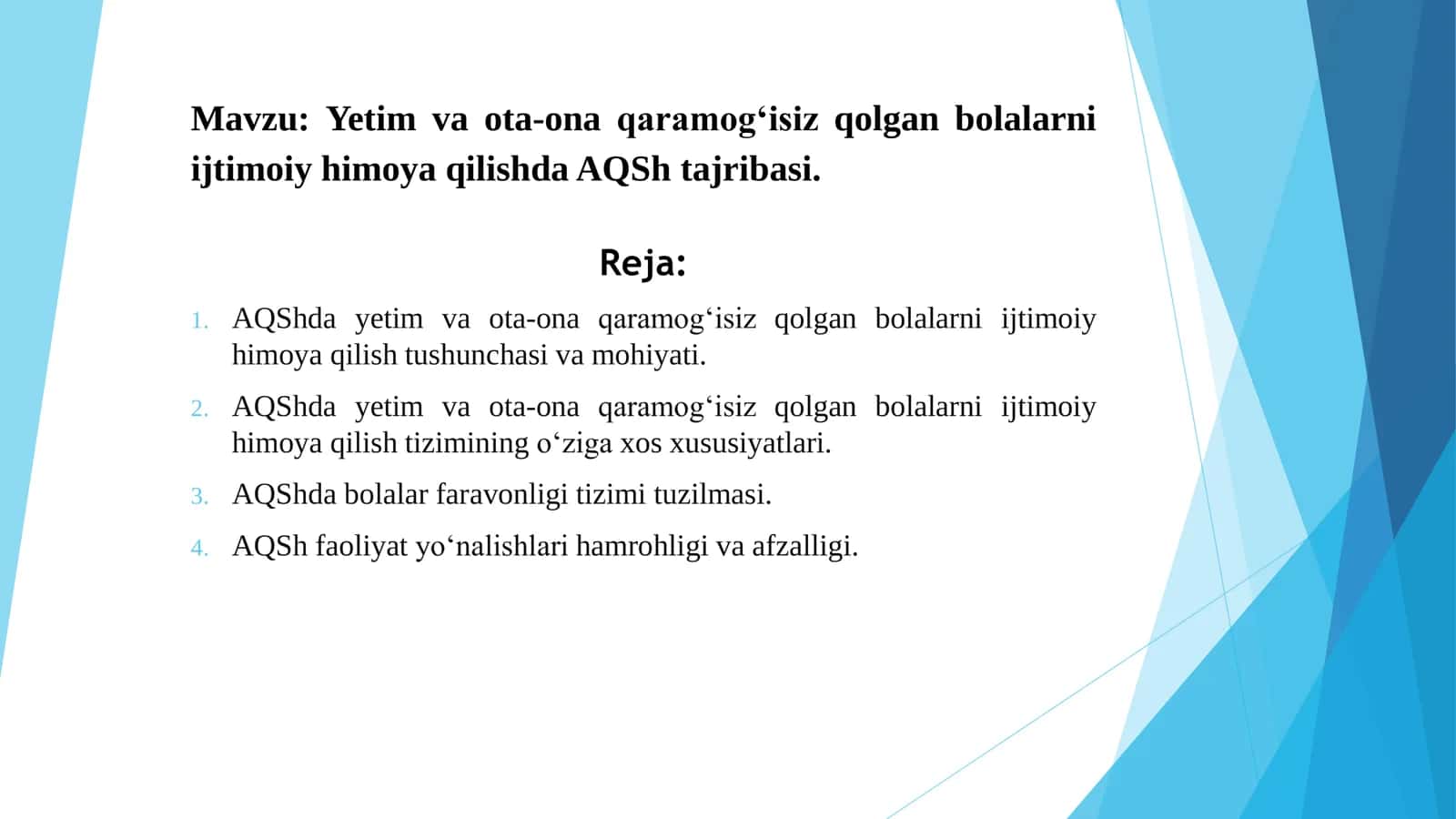 Yetim va ota ona qaramog‘isiz qolgan bolalarni ijtimoiy himoya qilishda AQSh tajribasi 1