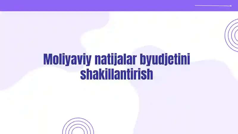 Moliyaviy natijalar byudjeti