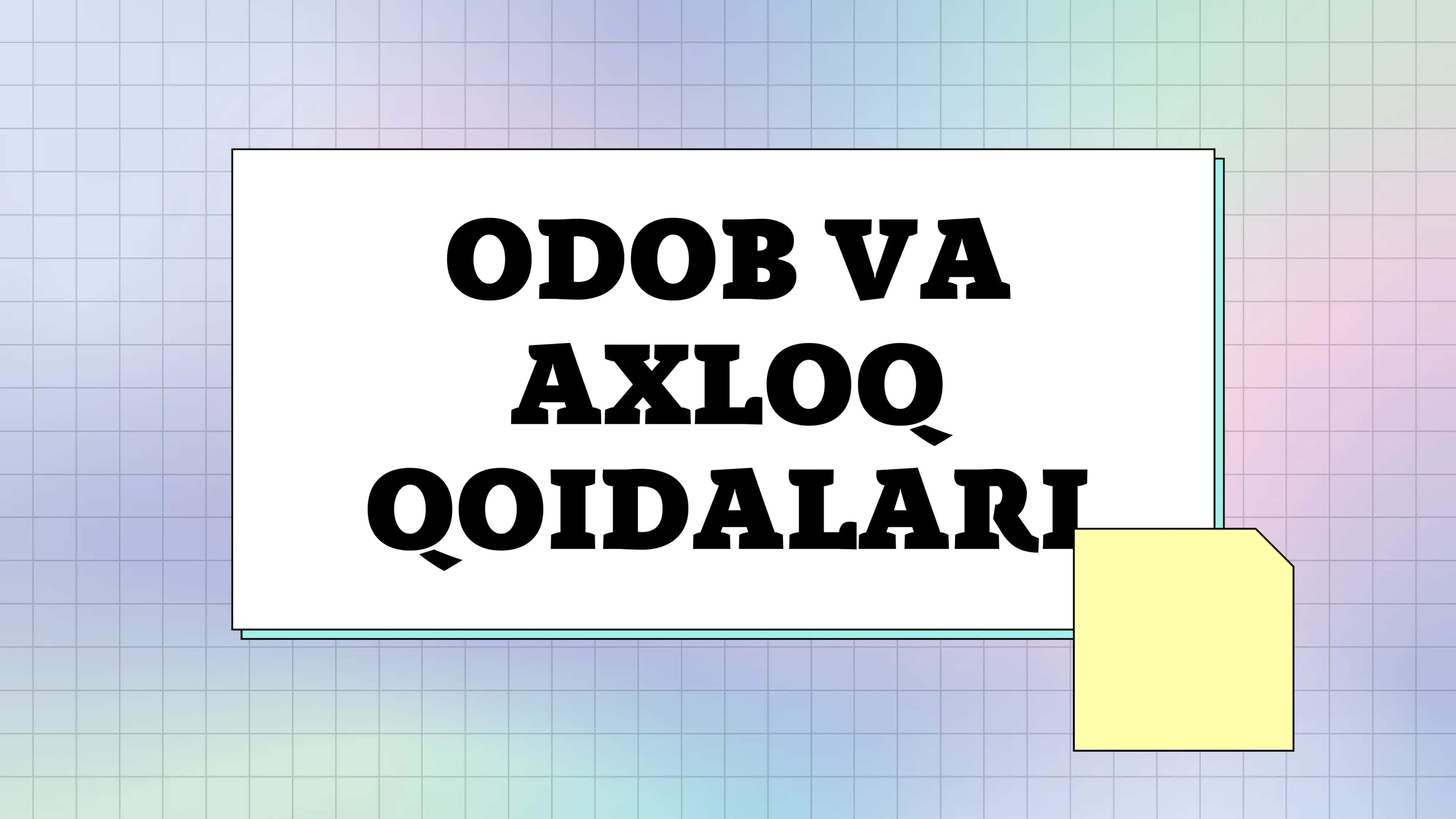 Odob va Axloq Qoidalari 1