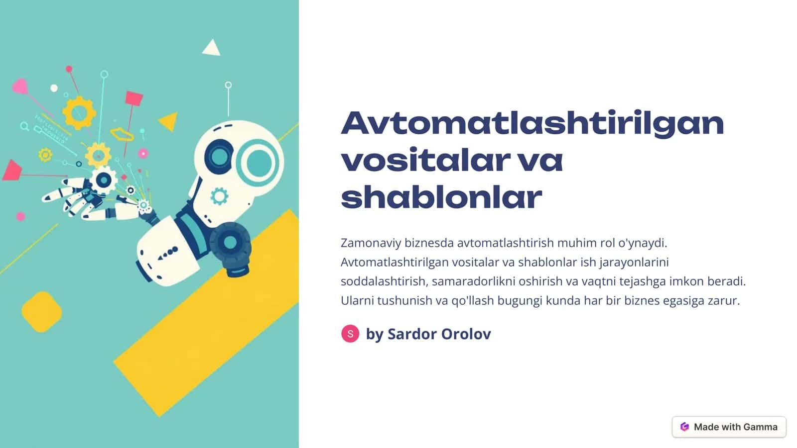 Avtomatlashtirilgan vositalar va shablonlar 1