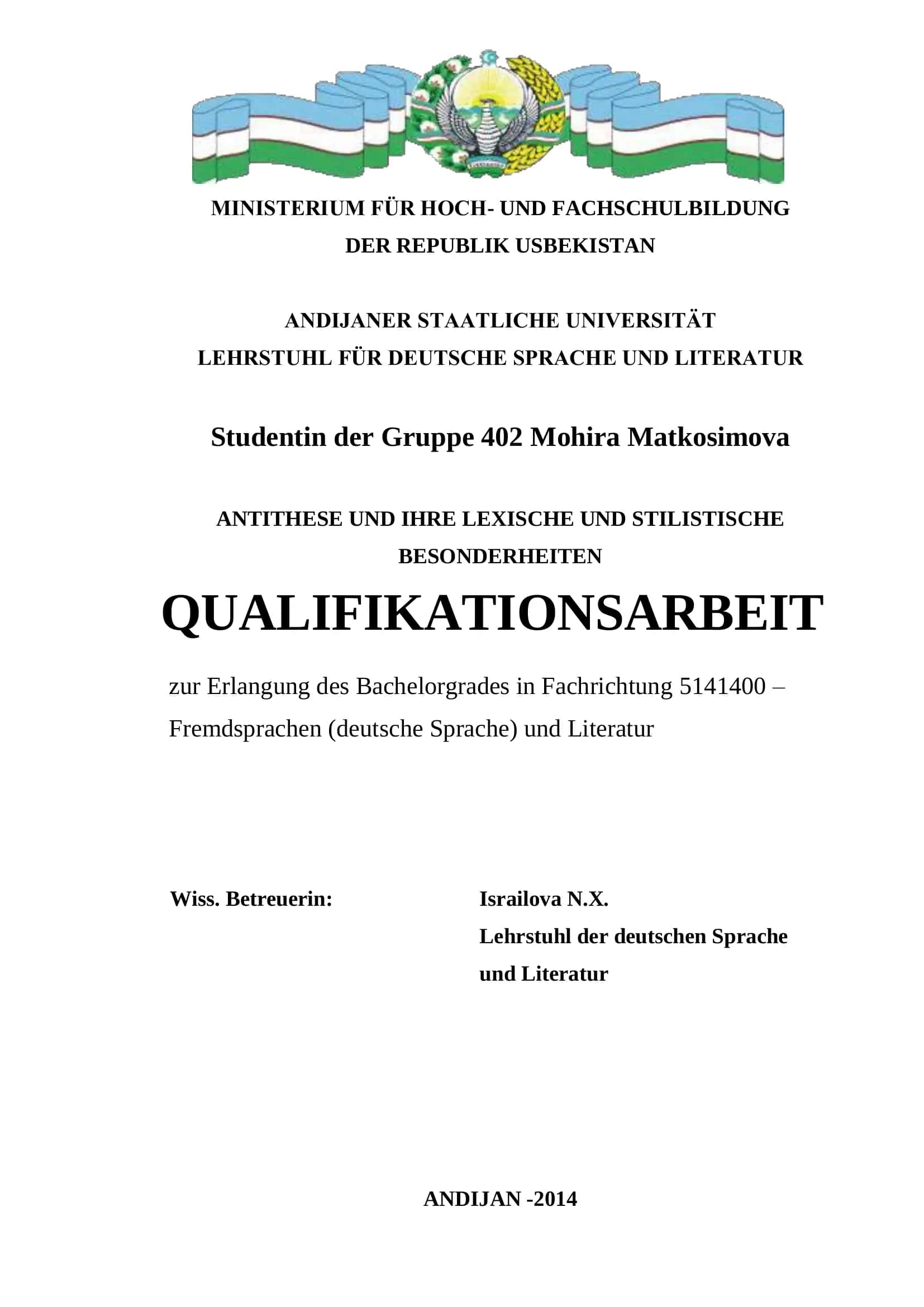QUALIFIKATIONSARBEIT zur Erlangung des Bachelorgrades in Fachrichtung 5141400 – Fremdsprachen (deutsche Sprache) und Literatur 1