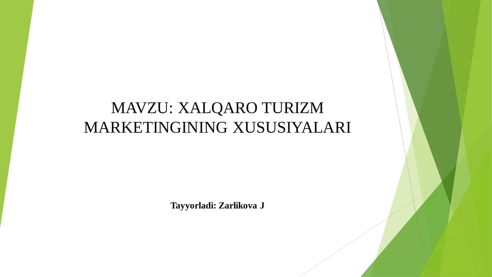 XALQARO TURIZM MARKETINGINING XUSUSIYALARI. SLAYT 12 LIST 1
