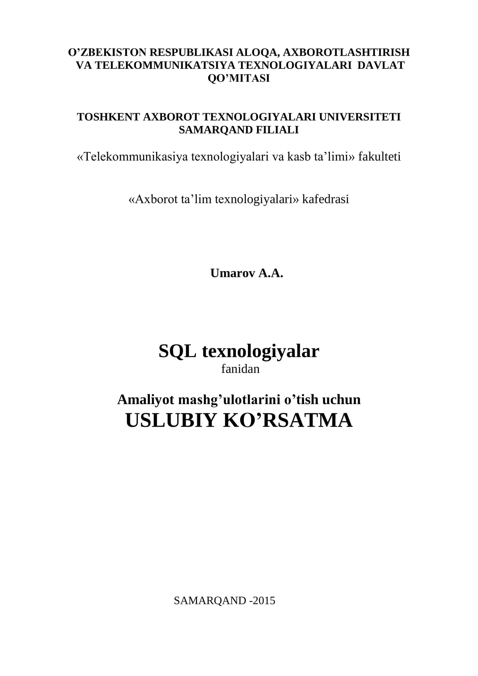 SQL texnologiyalari fanidan amaliyot mashgulotlarini ot’kazish uchun uslubiy kor’satma 1