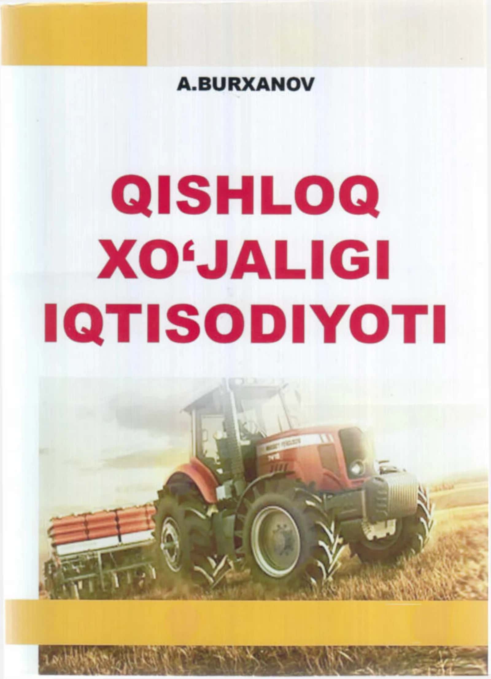 QISHLOQ XO‘JALIGI IQTISODIYOTI (DARSLIK) 1