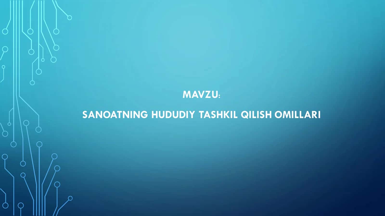 SANOATNING HUDUDIY TASHKIL QILISH OMILLARI 1