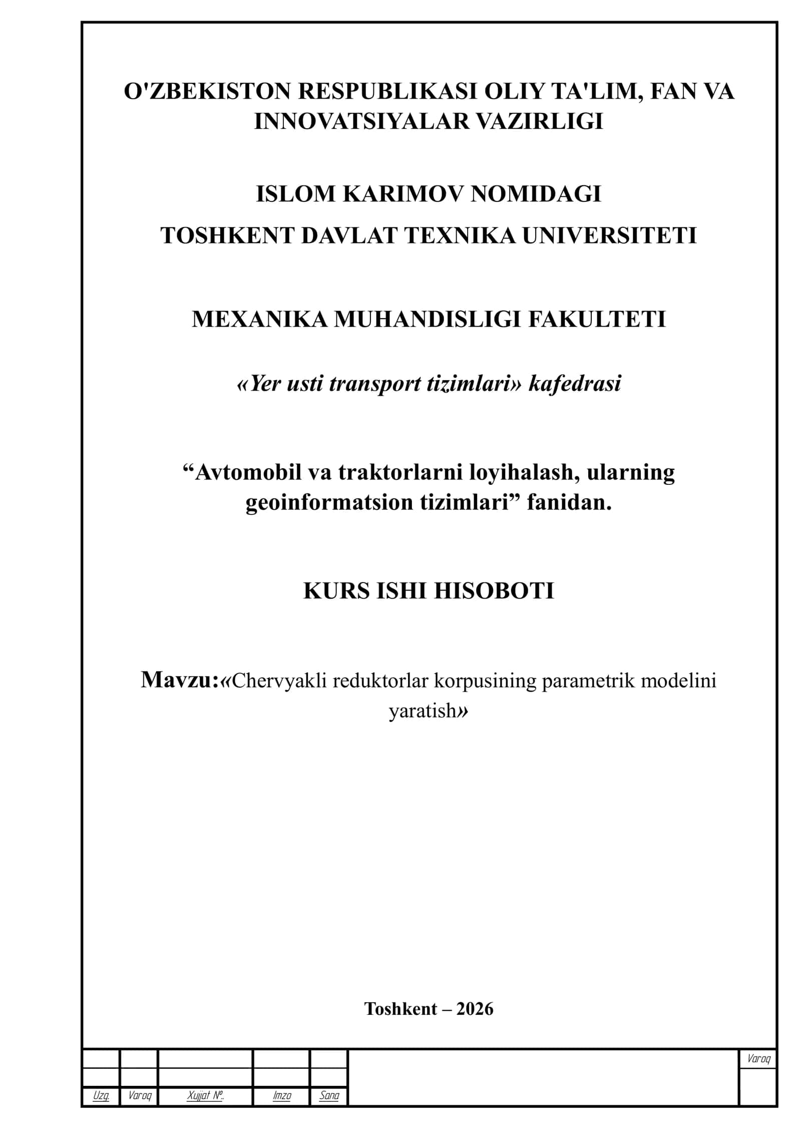 Chervyakli reduktorlar korpusining parametrik modelini yaratish 1