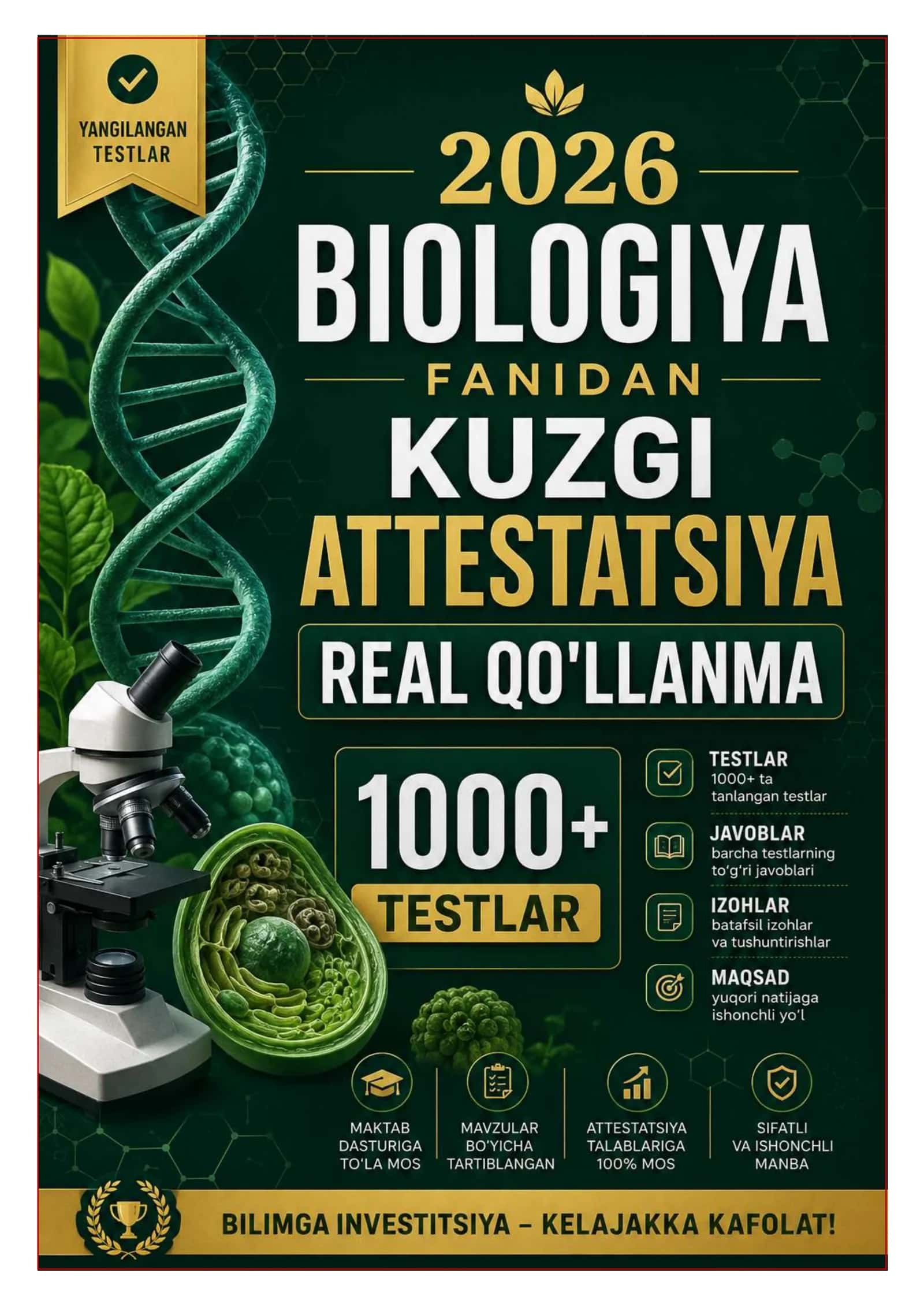 2026 YIL BIOLOGIYA ATTESTASIYA SAVOLLARI  JAVOBI 1000+  KUZGI IMTIXON 1