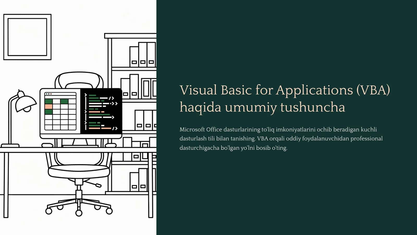 Visual Basic for Applications (VBA) haqida_umumiy_tushuncha. 1