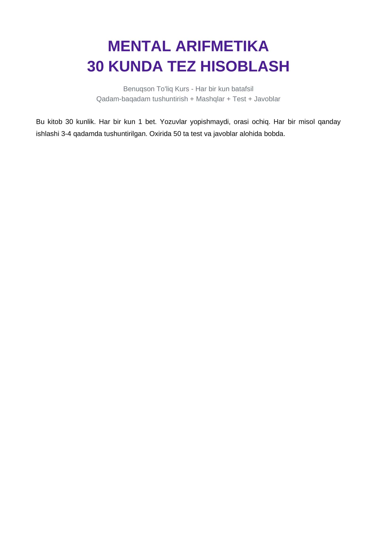 MENTAL ARIFMETIKA Qo'llanma (Matematikada Misollarni tez va osson xisoblash kalkulyatorsiz) 1-Qism 1