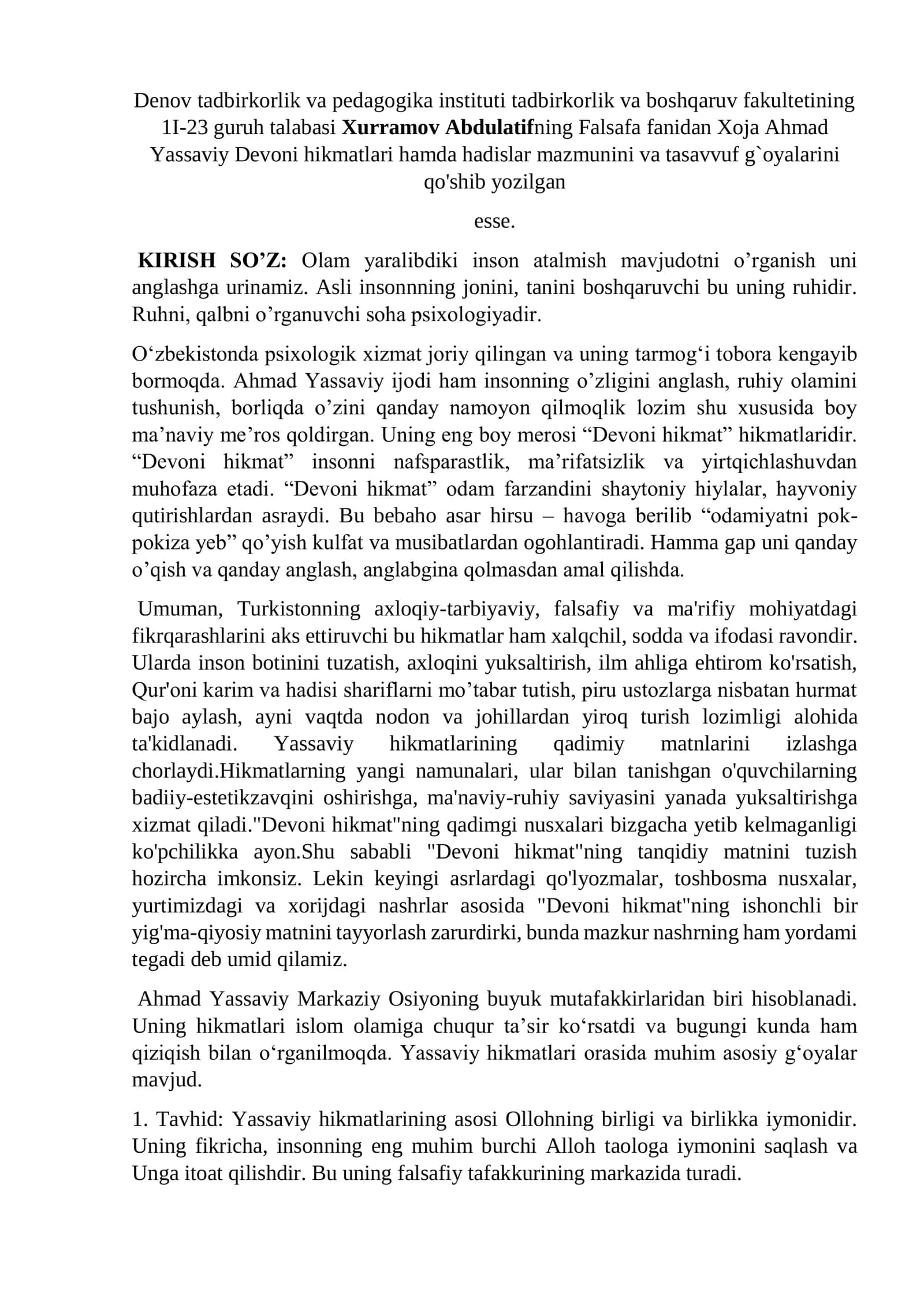 Falsafa fanidan Xoja Ahmad Yassaviy Devoni hikmatlari hamda hadislar mazmunini va tasavvuf g`oyalarini qo'shib yozilgan esse 1