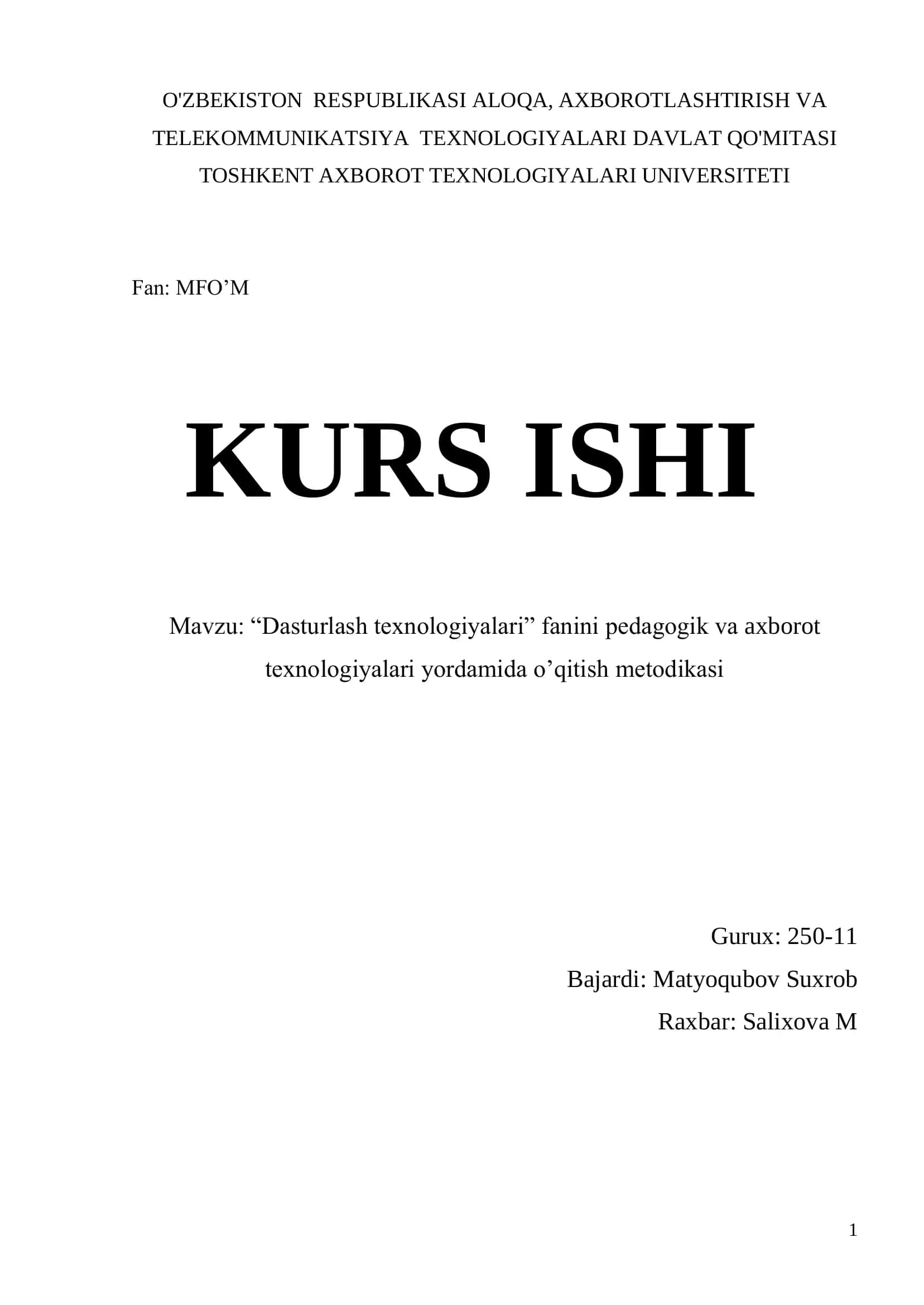 ―Dasturlash texnologiyalari‖ fanini pedagogik va axborot texnologiyalari yordamida o‘qitish metodikasi 1