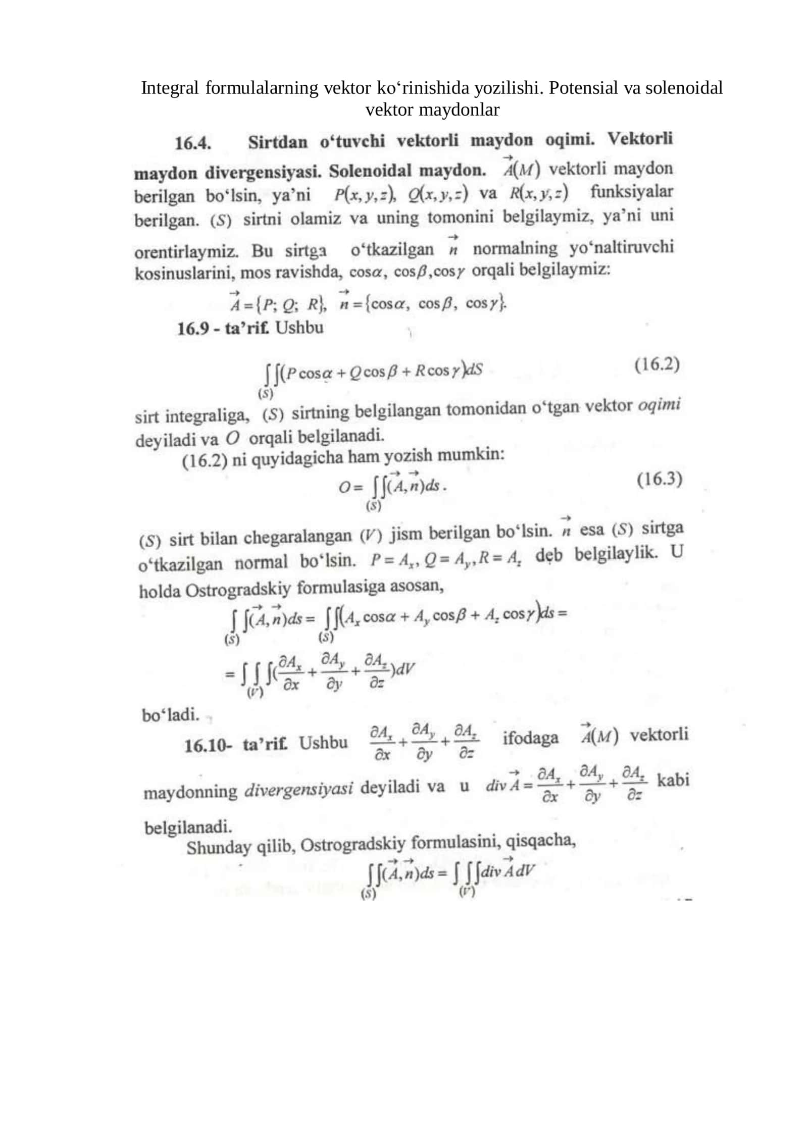 Integral formulalarning vektor ko‘rinishida yozilishi. Potensial va solenoidal vektor maydonlar 1