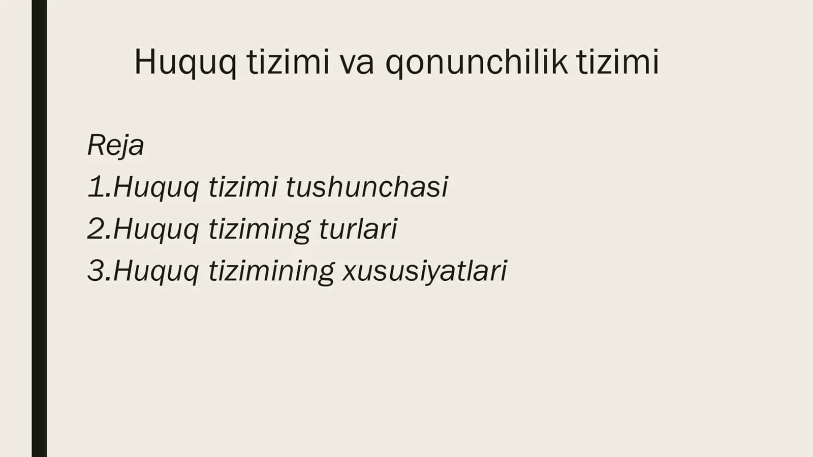 Huquq tizimi va qonunchilik tizimi 1