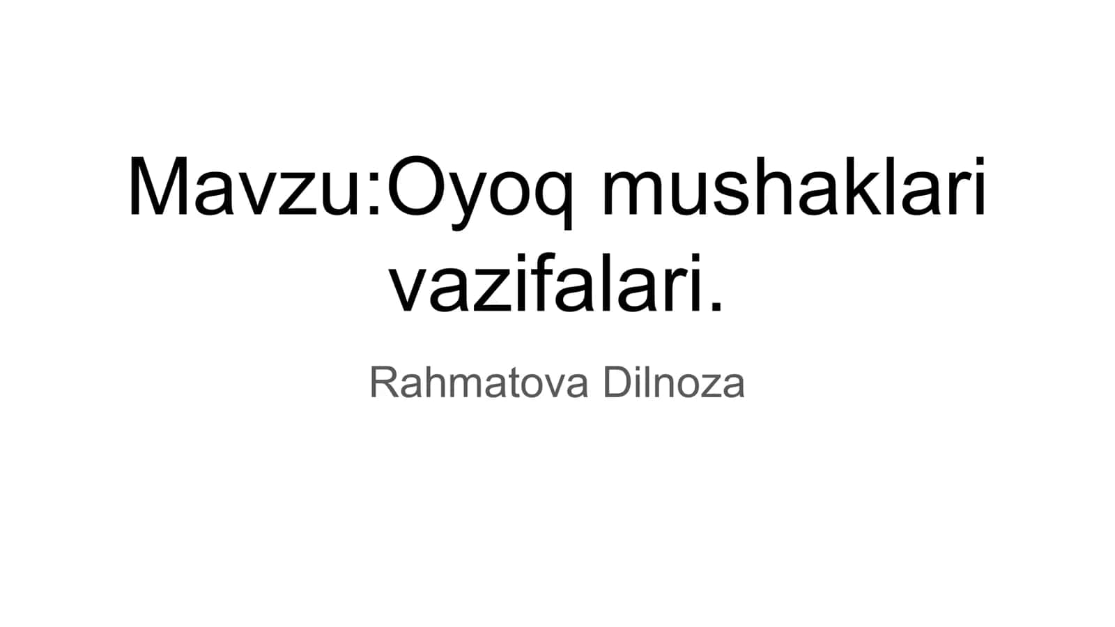 Oyoq mushaklari va ularning vazifalari 1