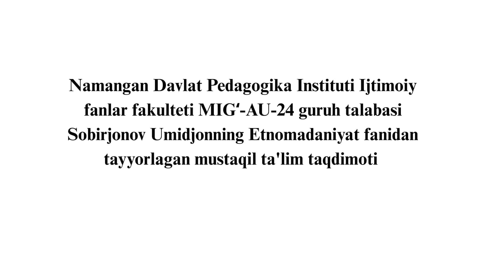 Etnomadaniyat va etnopsixologiya 1