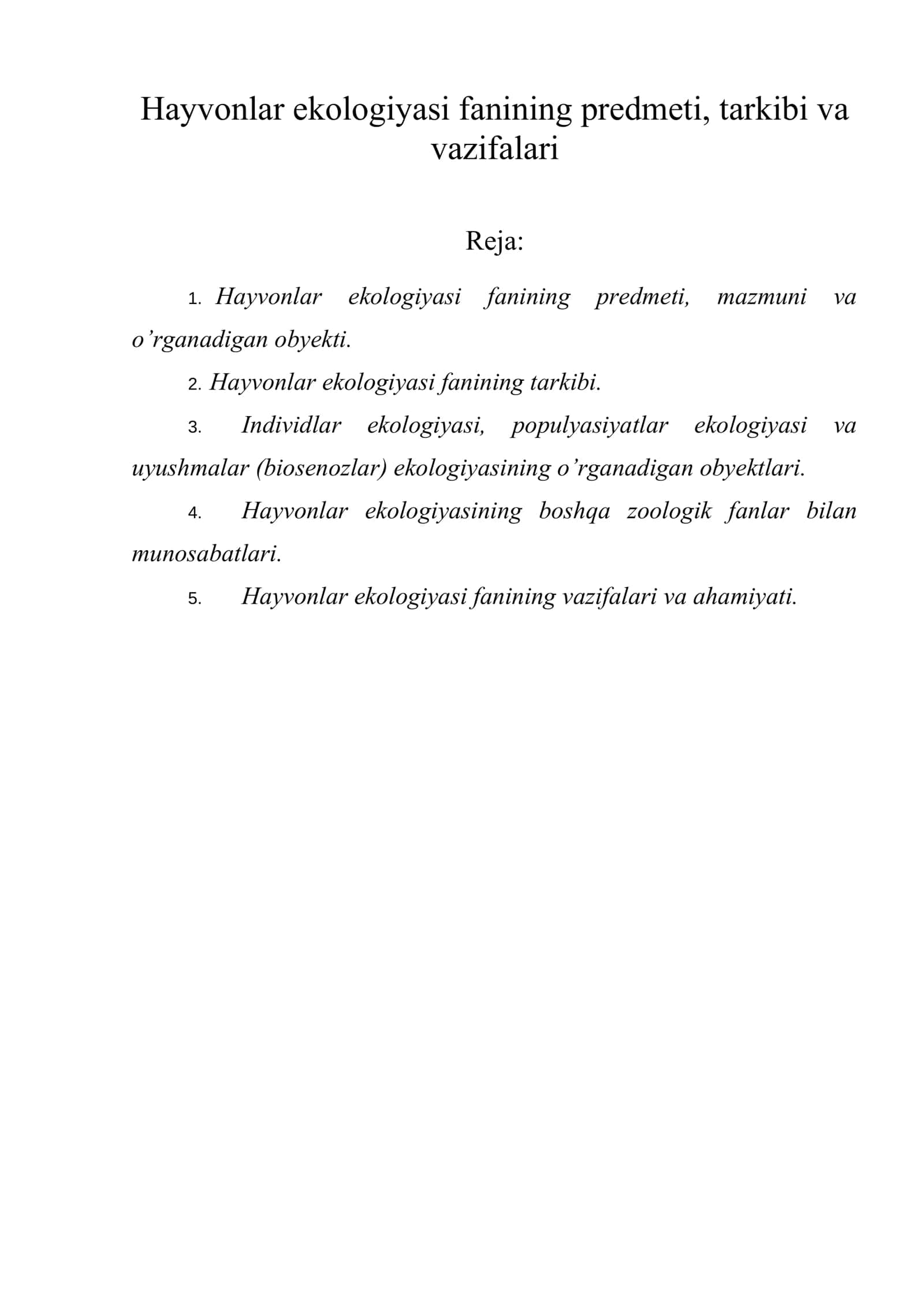 Hayvonlar ekologiyasi fanining predmeti, tarkibi va vazifalari 1
