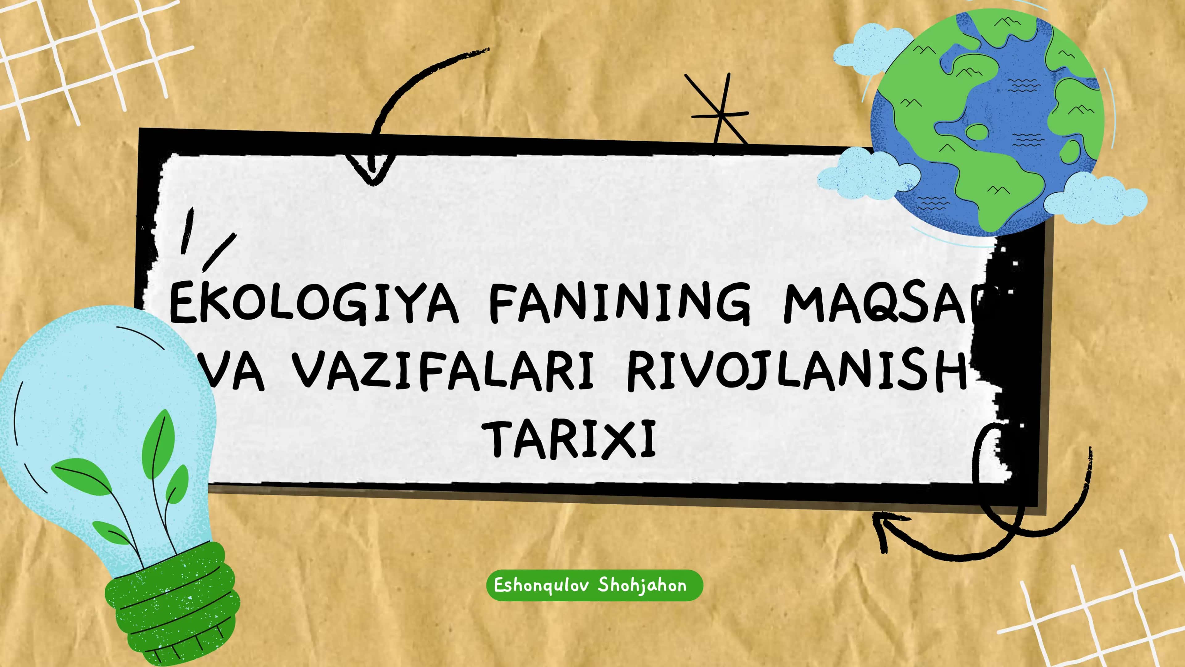 EKOLOGIYA FANINING MAQSAD VA VAZIFALARI RIVOJLANISH TARIXI 1