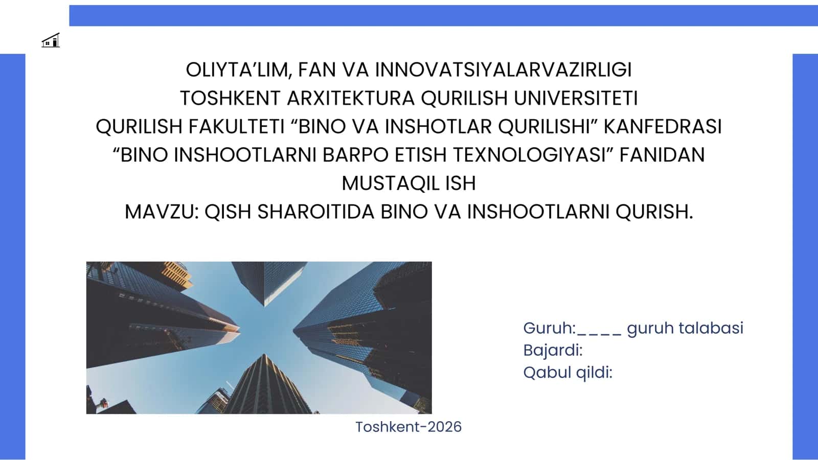QISH SHAROITIDA BINO VA INSHOOTLARNI QURISH. 1