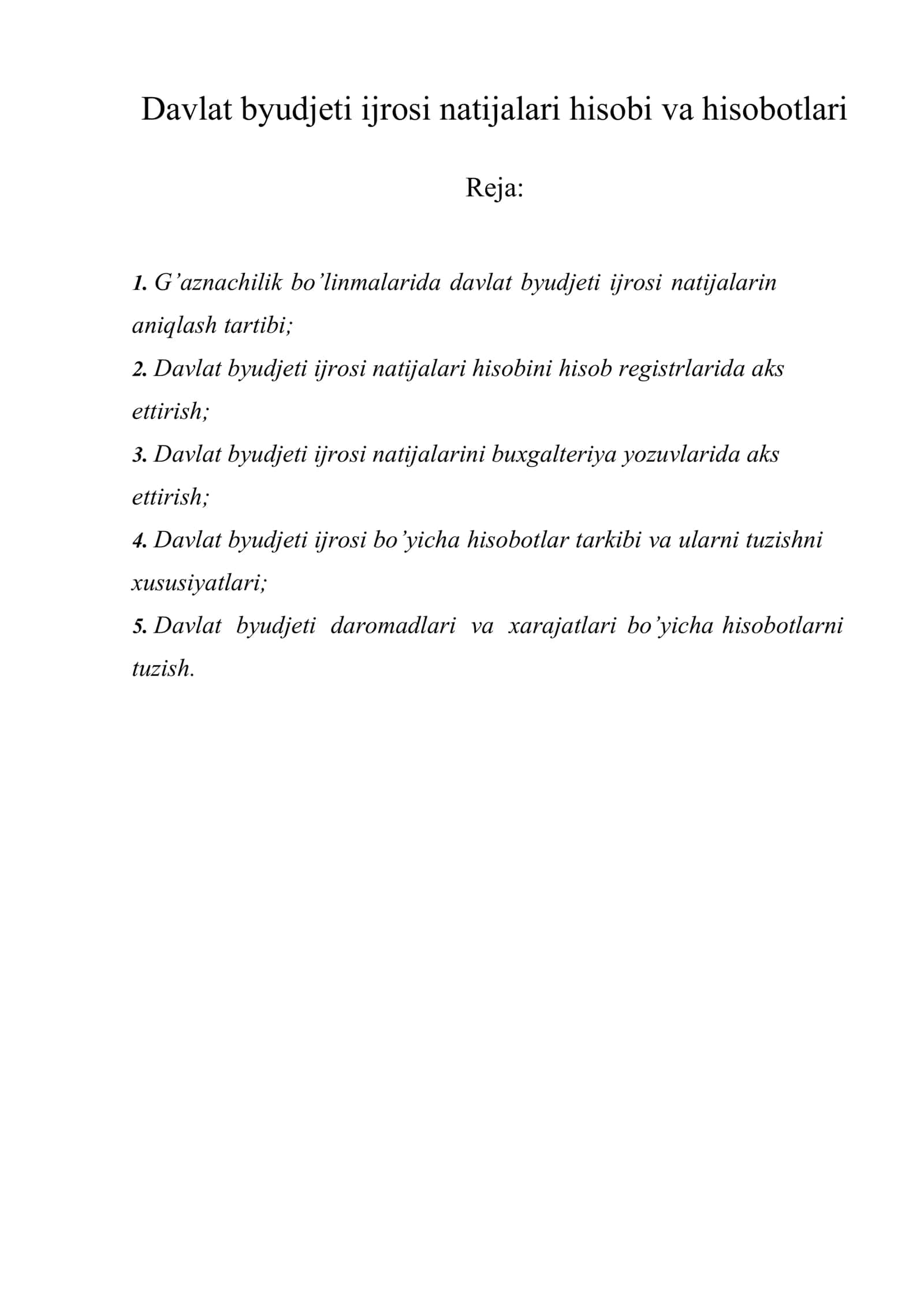 Davlat byudjeti ijrosi natijalari hisobi va hisobotlari 1