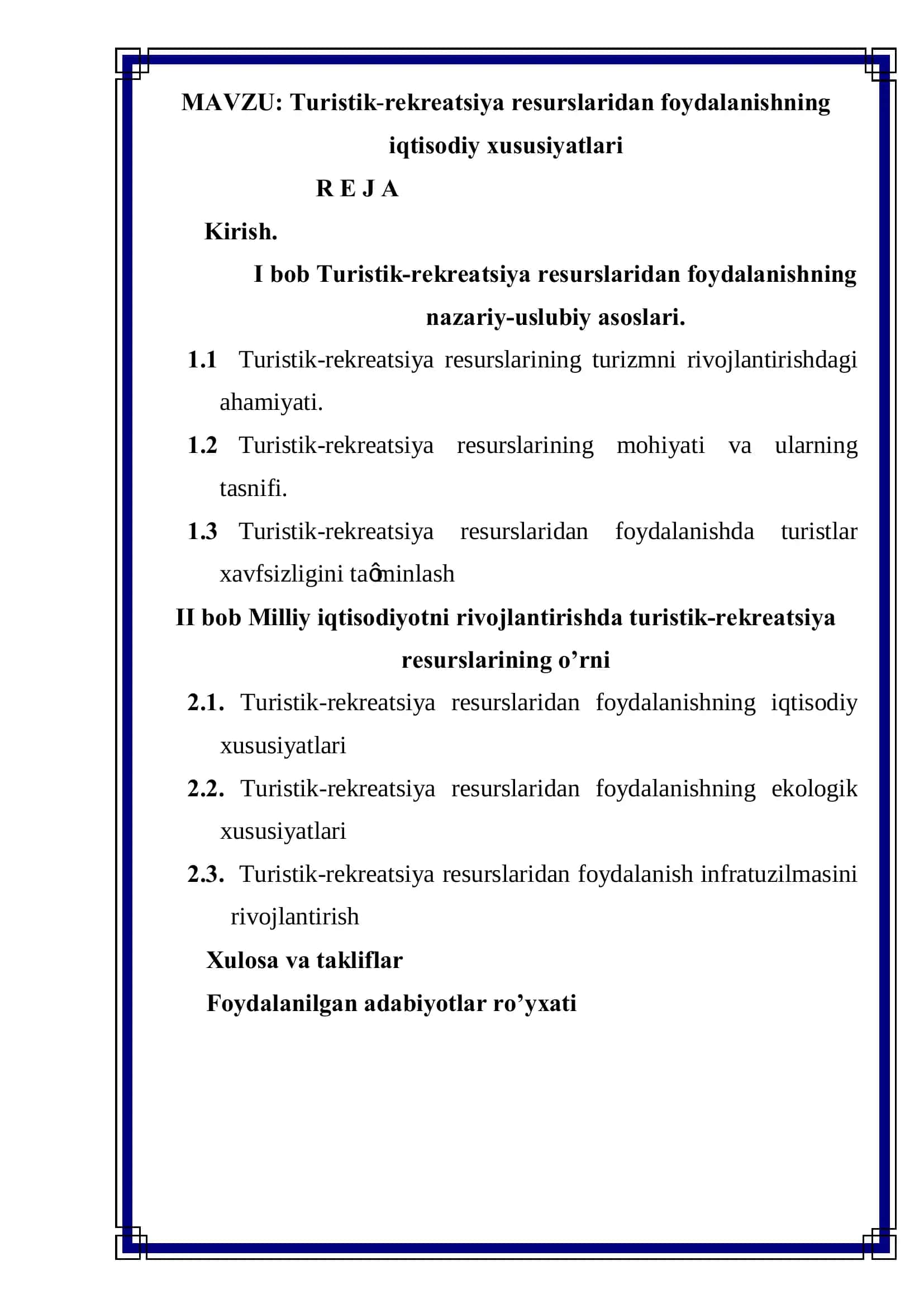 Turistik-rekreatsiya resurslaridan foydalanishning iqtisodiy xususiyatlari 1