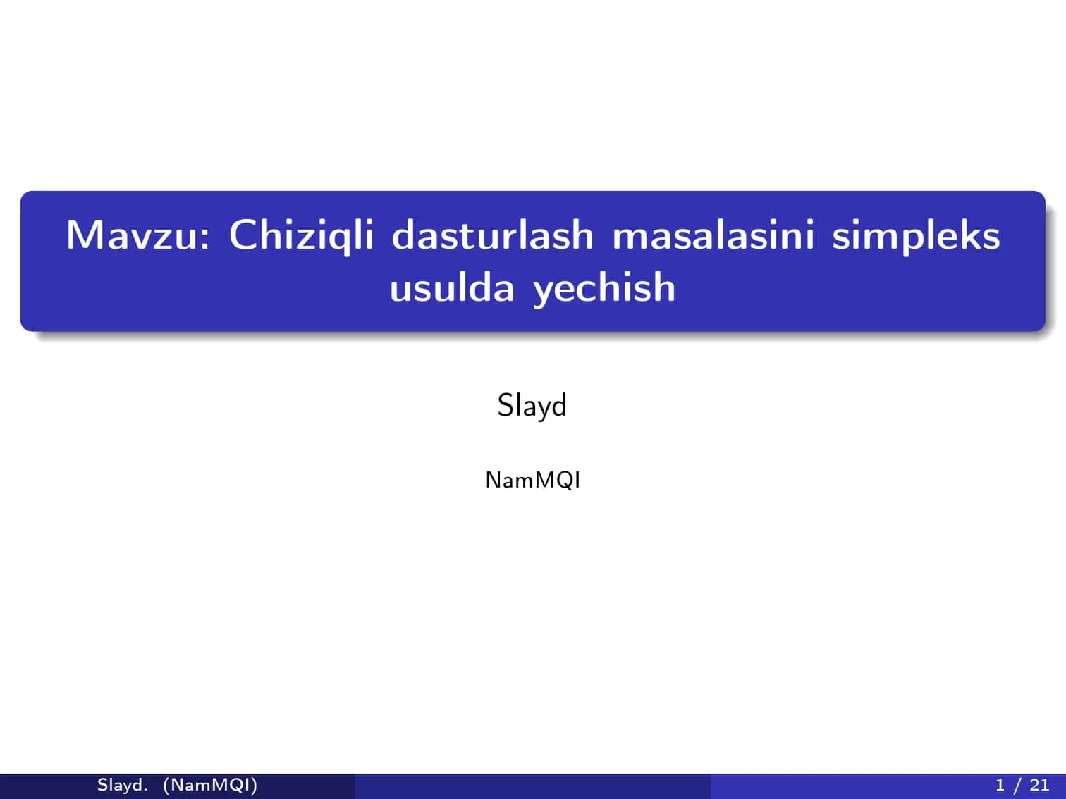 Chiziqli dasturlash masalasini simpleks usulda yechish 1