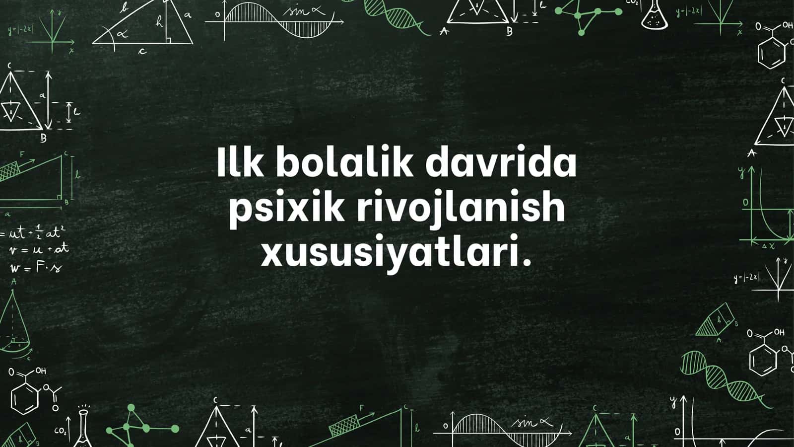 İlk bolalik davrida psixik rivojlanish xususiyatlari 1
