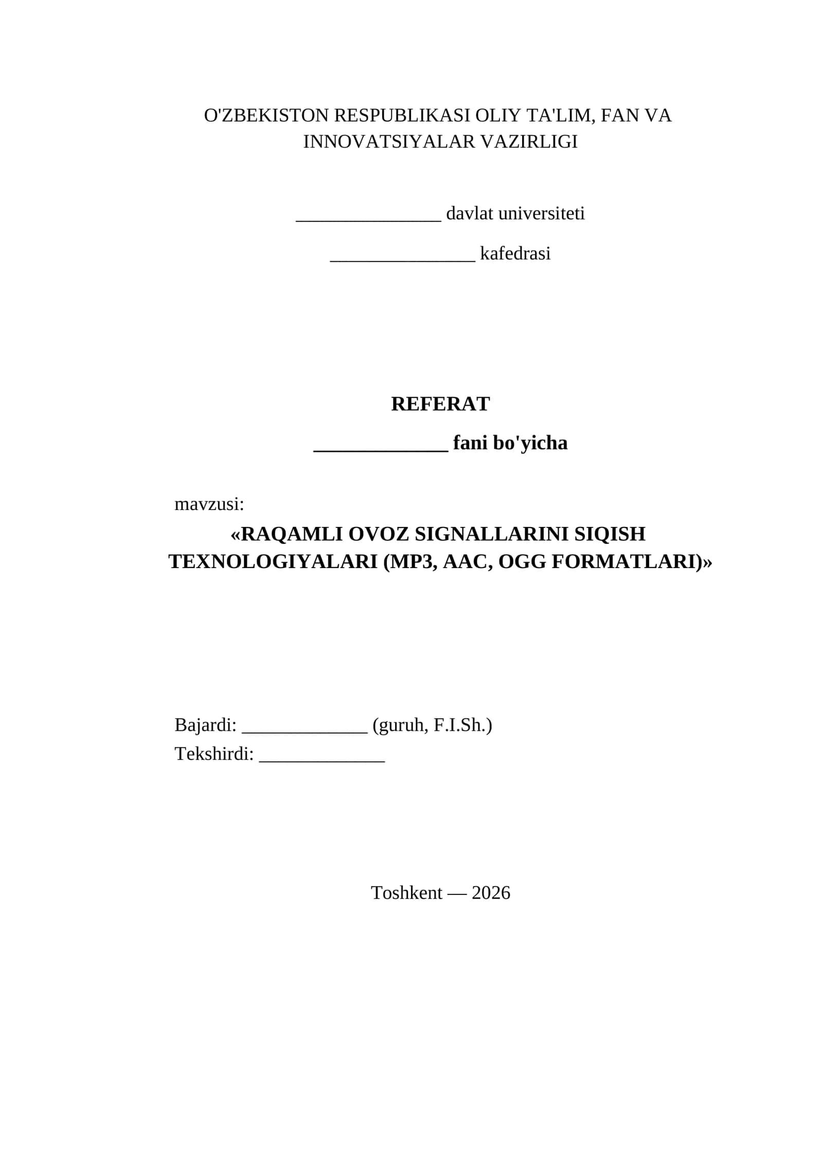 «RAQAMLI OVOZ SIGNALLARINI SIQISH TEXNOLOGIYALARI (MP3, AAC, OGG FORMATLARI)» 1