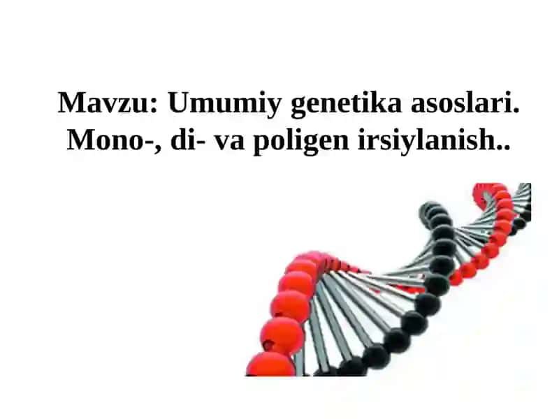 Umumiy genetika asoslari 1