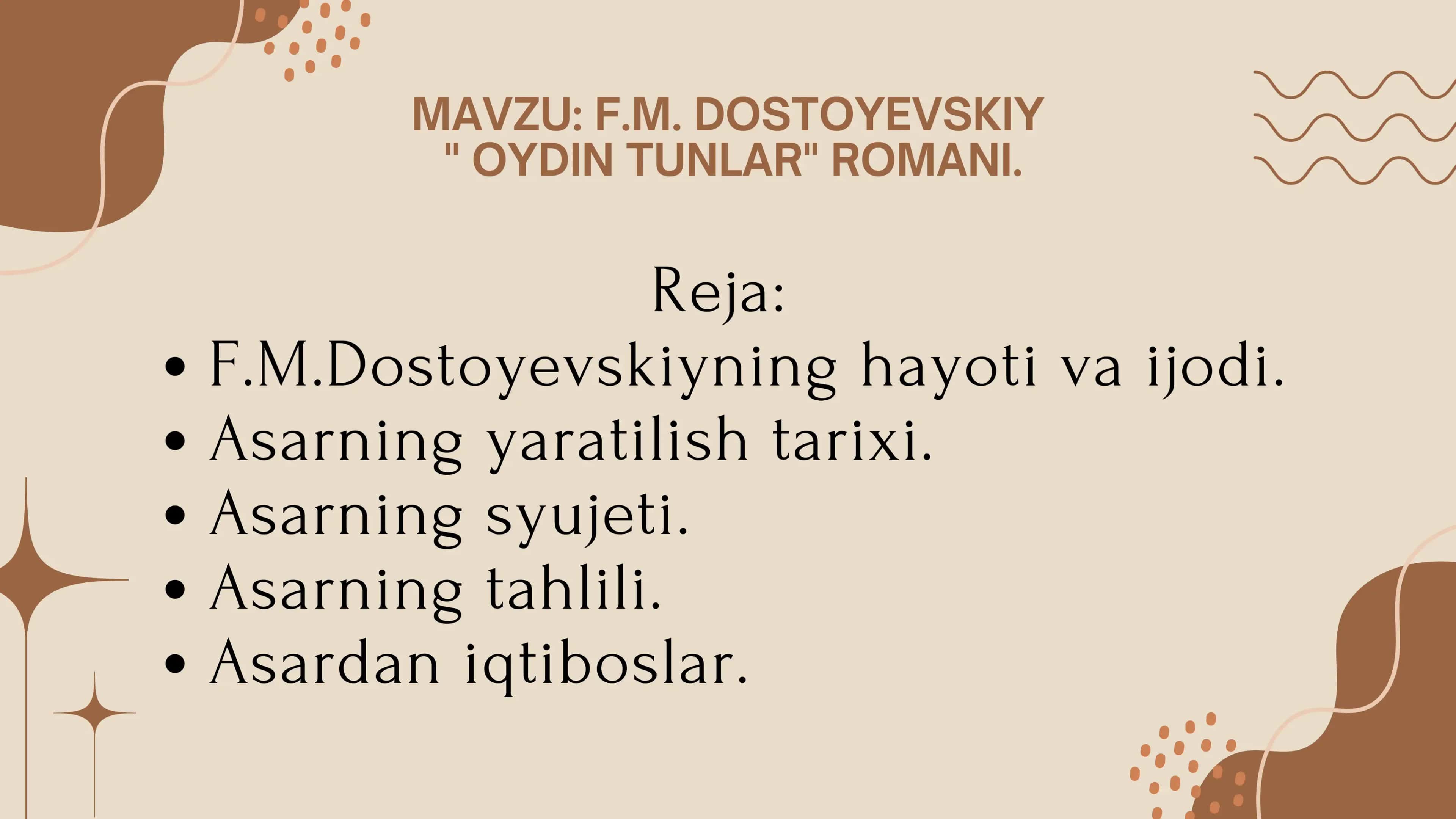 F.M. DOSTOYEVSKIY  OYDIN TUNLAR ROMANI. 1