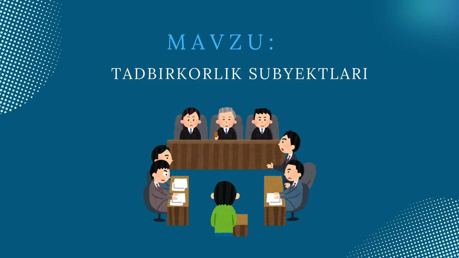 Tadbirkorlik subyektlari 1
