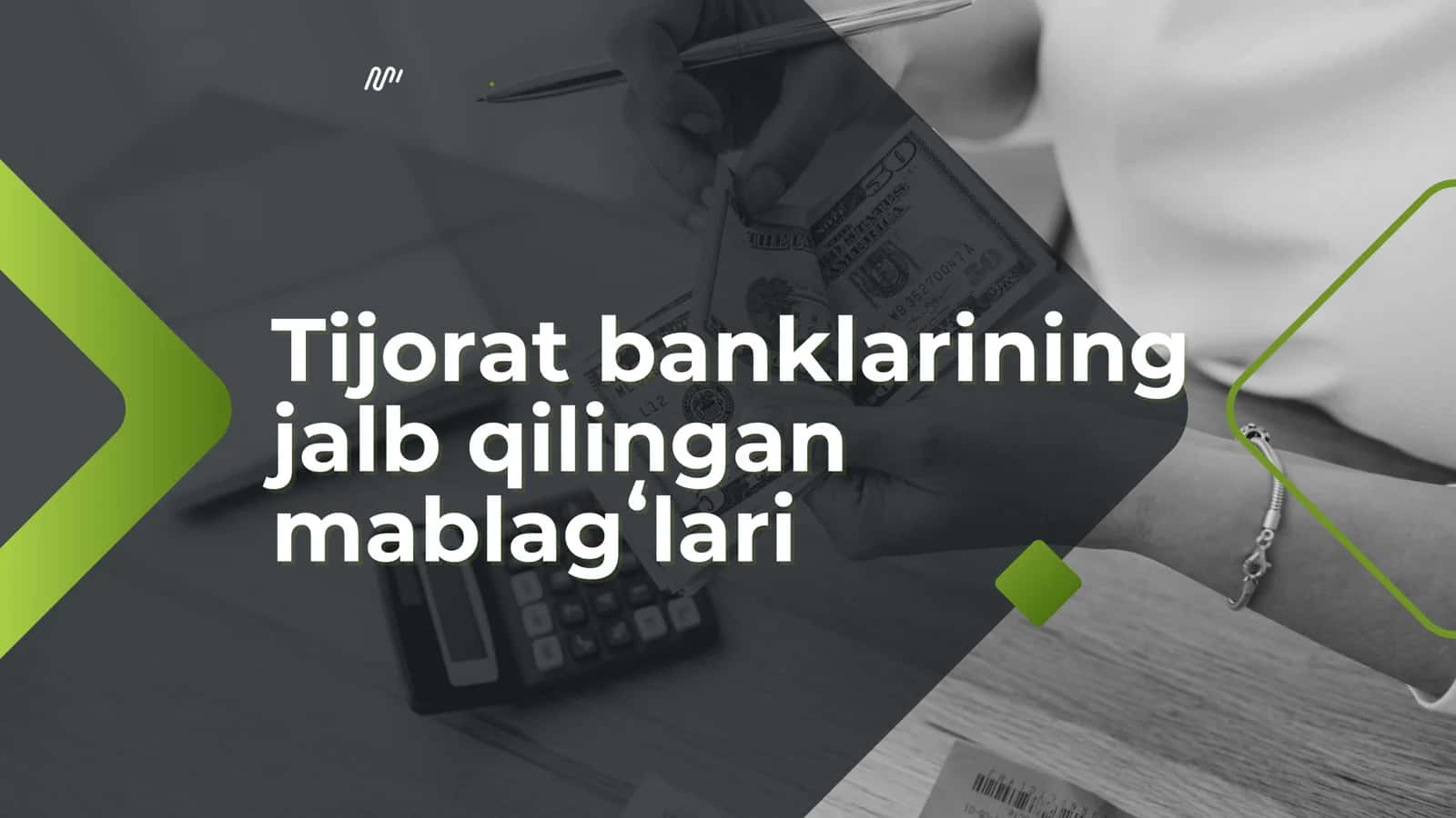 Tijorat banklarining jalb qilingan mablagʻlari 1
