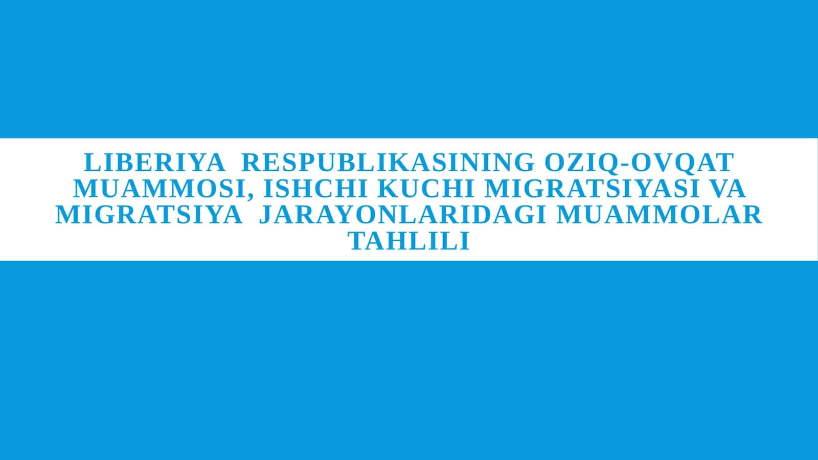 Liberiya Oziq-ovqat xavfsizligi va yetishmovchilik sabablari 1